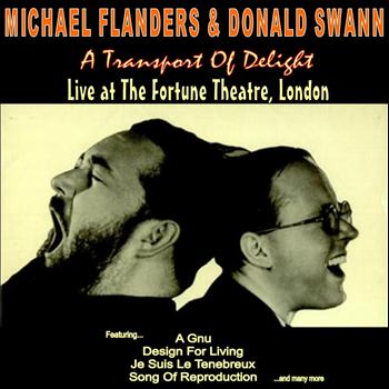 Michael Flanders and Donald Swann - A Transport of Delight: Live at The Fortune Theatre London