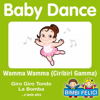 Various Artists - Baby Dance, Wamma wamma (I balli di gruppo più divertenti)