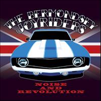 The Bermondsey Joyriders - Noise and Revolution