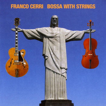 Franco Cerri - Bossa With Strings