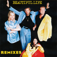 Ace of Base - Beautiful Life (The Remixes)