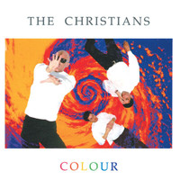 The Christians - Colour (Bonus Tracks Edition)