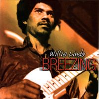 Willie Lindo - Breezing