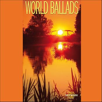Various Artists - World Ballads