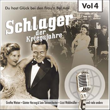 Various Artists - Schlager der Kriegsjahre, Vol. 4