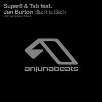 Super8 & Tab feat. Jan Burton - Black Is Back