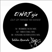 El N'DJ uja - Out of Range - the Remixes
