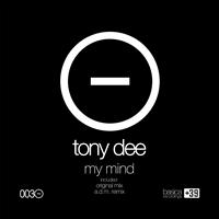 Tony Dee - My Mind