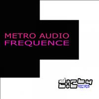Metro Audio - Frequence