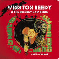 Winston Reedy, The Donkey Jaw Bone / - Make A Change