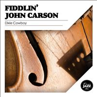 Fiddlin' John Carson - Dixie Cowboy