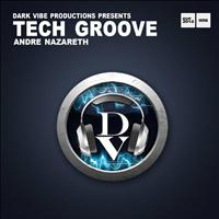 Andre Nazareth - Tech Groove