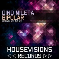Dino Mileta - Bipolar