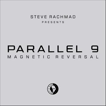 Parallel 9 - Magnetic Reversal