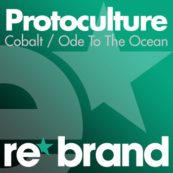 Protoculture - Cobalt / Ode To The Ocean