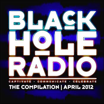 Various Artists - Black Hole Radio April 2012