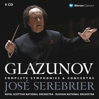 José Serebrier - Glazunov: Complete Symphonies & Concertos