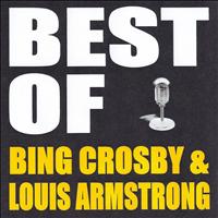 Bing Crosby, Louis Armstrong - Best of Bing Crosby & Louis Armstrong