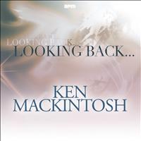 Ken MacKintosh & His Orchestra - Looking Back
