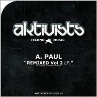 A. Paul - Remixed, Vol. 2 (Ganez & Marco Woods Remixs)