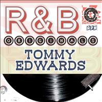 Tommy Edwards - R&B Originals