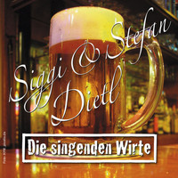 Siggi Dietl & Stefan Dietl - Die singenden Wirte aus dem Bayerischen Wald