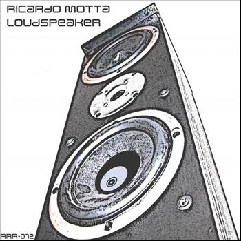 Ricardo Motta - Loudspeaker