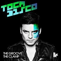 Tocadisco - The Groove / The Clamp