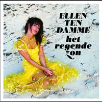 Ellen ten Damme - Het Regende Zon