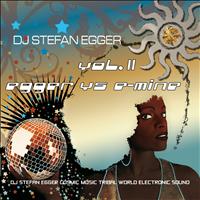 DJ Stefan Egger - Egger vs. E-Mine, Vol. 2