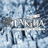 Takida - Dark Lies Make The Heart Burn