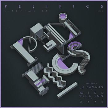 Pelifics - Lifetime EP, Pt. 2