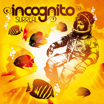 Incognito - Surreal