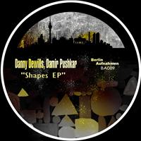 Danny Dewills, Damir Pushkar - Shapes EP