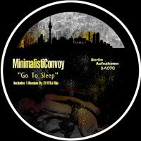MinimalistiConvoy - Go To Sleep