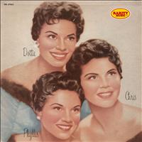 The McGuire Sisters - Chris, Phyllis and Dottie: Rarity Music Pop, Vol. 199