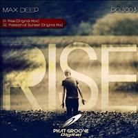 Max Deep - Rise EP