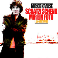 Mickie Krause - Schatzi Schenk Mir Ein Foto (EM-Version)