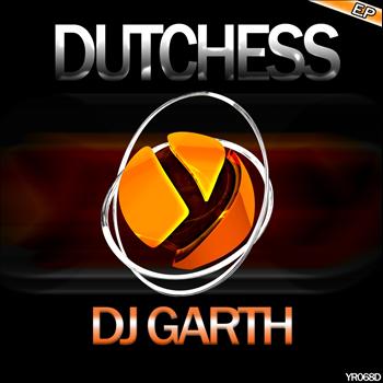 Dj Garth - Dutchess EP