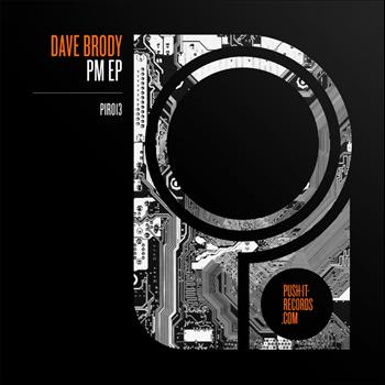 Dave Brody - PM