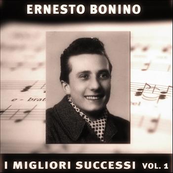 Ernesto Bonino - Ernesto Bonino: I suoi successi, vol. 1