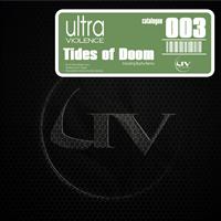 Ultraviolence - Tides of Doom