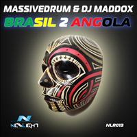 Massivedrum & Dj Maddox - Brasil 2 Angola