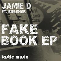 Jamie D - Fakebook