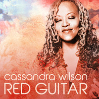 Cassandra Wilson - Red Guitar