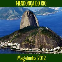 Mendonça Do Rio - Magalenha 2012