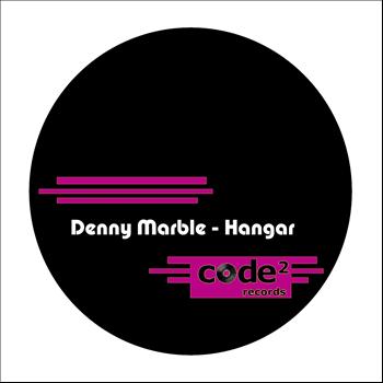 Denny Marble - Hangar