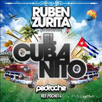 Ruben Zurita - El Cubanito