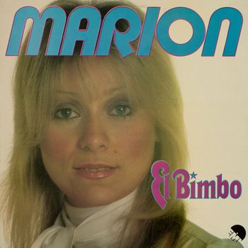 Marion - El Bimbo (2012 Remaster)