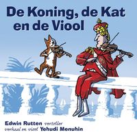 Edwin Rutten - De Koning, de Kat en de Viool